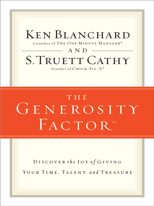 Title details for The Generosity Factor by Ken Blanchard - Available